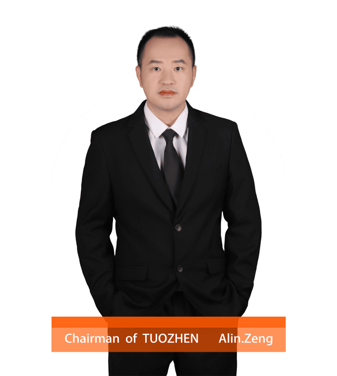 Chairman of TUOZHEN Alin.Zeng